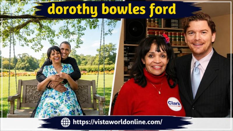 Dorothy Bowles Ford featured in a collage with family photos, highlighting her personal life and public appearances.