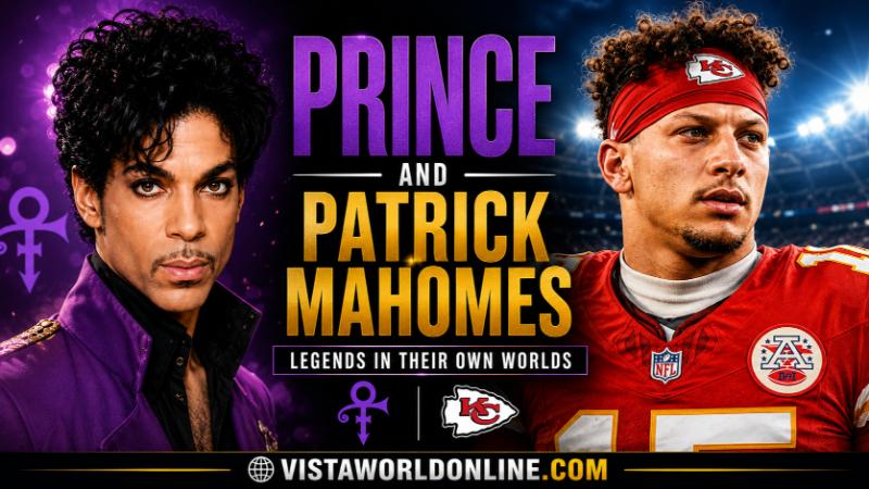 A high-quality featured image showing music icon Prince and NFL quarterback Patrick Mahomes with the title "Prince and Patrick Mahomes" and the branding "VISTAWORLDONLINE.COM."